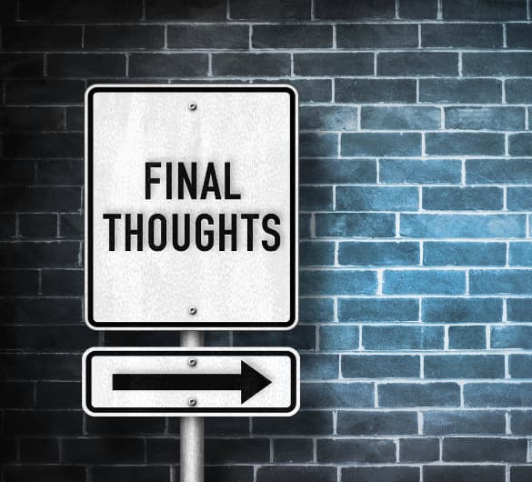 A white road sign with the words FINAL THOUGHTS in black capital letters, with a smaller white sign below it featuring a black arrow pointing to the right. The signs are mounted on a pole against a dark brick wall.